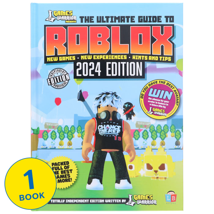 Roblox Ultimate Guide by GamesWarrior 2024 Edition - Age 9+ - Hardback