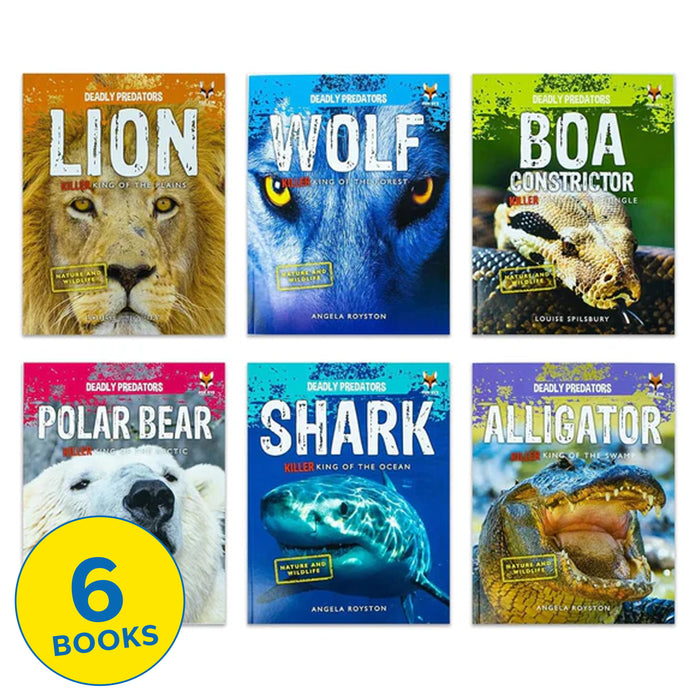 Deadly Predators Killer Kings of the Animal Kingdom Series 6 Books Collection Set - Ages 8-13 - Paperback